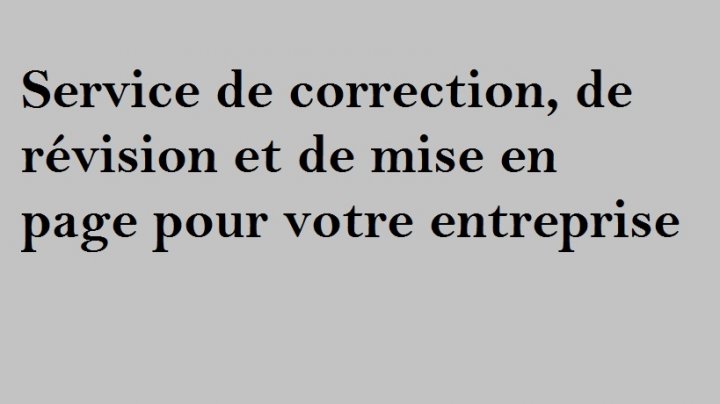 Correction et révision de texte pour votre entreprise