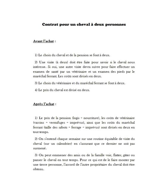 Voici un exemple de contrat à deux personnes que j'avais fait, mais j'ai finalement eu une promotion et je peux acheter mon cheval seul maintenant !
