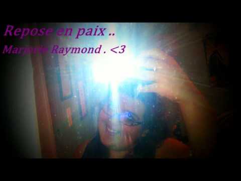 Hommage Marjorie Raymond qui ses sucider ses pas moi qui as faite la video mais jy est participer :)